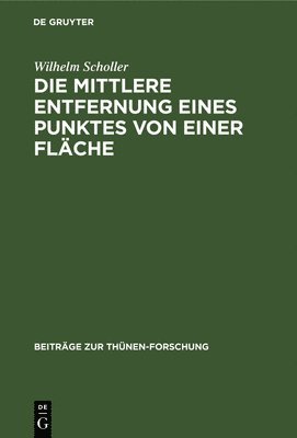 bokomslag Die Mittlere Entfernung Eines Punktes Von Einer Flche