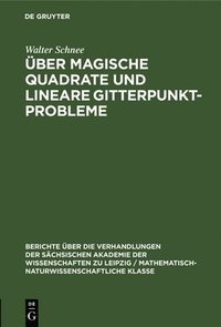 bokomslag ber Magische Quadrate Und Lineare Gitterpunktprobleme