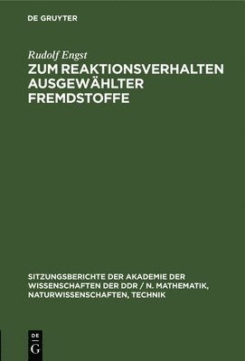 bokomslag Zum Reaktionsverhalten Ausgewhlter Fremdstoffe