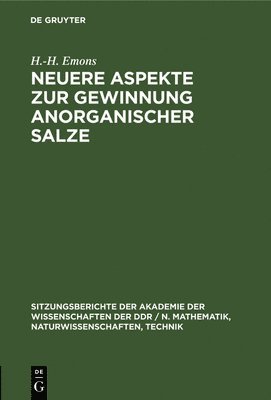 Neuere Aspekte Zur Gewinnung Anorganischer Salze 1