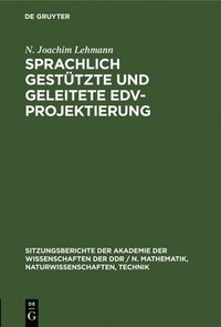 bokomslag Sprachlich Gesttzte Und Geleitete Edv-Projektierung