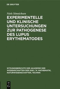 bokomslag Experimentelle Und Klinische Untersuchungen Zur Pathogenese Des Lupus Erythematodes