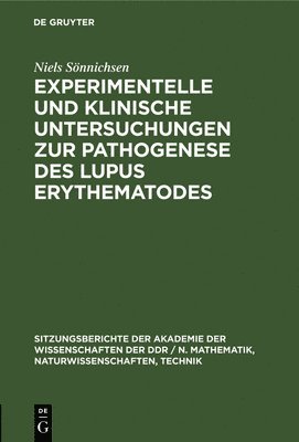 Experimentelle Und Klinische Untersuchungen Zur Pathogenese Des Lupus Erythematodes 1