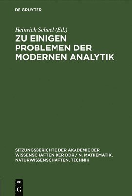 Heinrich Scheel - Zu Einigen Problemen Der Modernen Analytik, Inbunden
