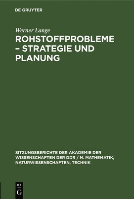 Rohstoffprobleme - Strategie Und Planung 1