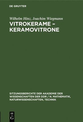 Wilhelm Hinz, Joachim Wiegmann - Vitrokerame - Keramovitrone, Inbunden