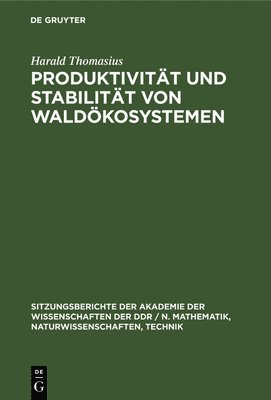 Produktivitt Und Stabilitt Von Waldkosystemen 1