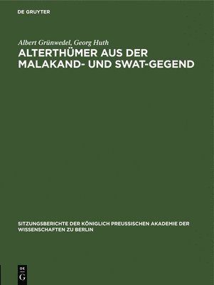 Alterthmer Aus Der Malakand- Und Swat-Gegend 1