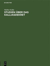bokomslag Studien ber Das Kalliasdekret