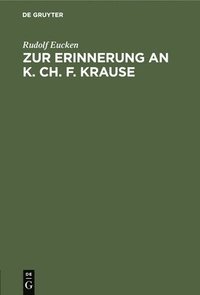 bokomslag Zur Erinnerung an K. Ch. F. Krause