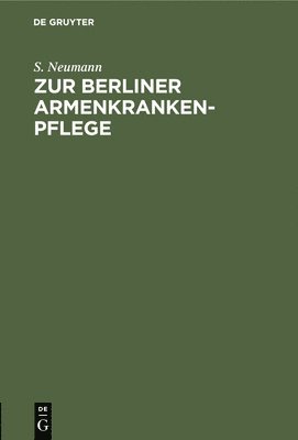 Zur Berliner Armenkrankenpflege 1