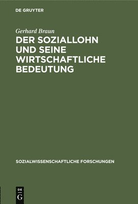 Der Soziallohn Und Seine Wirtschaftliche Bedeutung 1