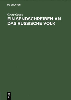 Ein Sendschreiben an Das Russische Volk 1