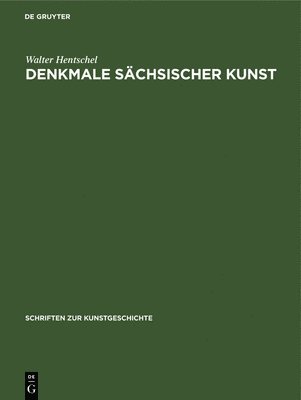 bokomslag Denkmale Schsischer Kunst