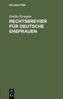 bokomslag Rechtsbrevier Für Deutsche Ehefrauen