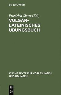 bokomslag Vulgrlateinisches bungsbuch