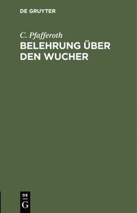 bokomslag Belehrung ber Den Wucher