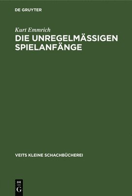 Die Unregelmssigen Spielanfnge 1