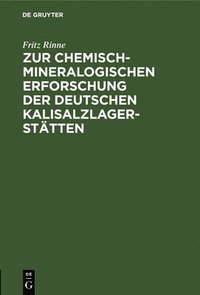 bokomslag Zur Chemisch-Mineralogischen Erforschung Der Deutschen Kalisalzlagersttten