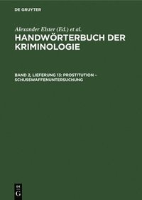 bokomslag Prostitution - Schußwaffenuntersuchung