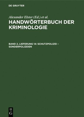 Rudolf Sieverts, Hans J Schneider - Schutzpolizei - Sonderpolizeien, Inbunden