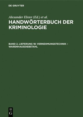 Rudolf Sieverts, Hans J Schneider - Vernehmungstechnik - Warenhausdiebstahl, Inbunden