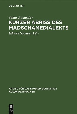 bokomslag Kurzer Abriß Des Madschamedialekts