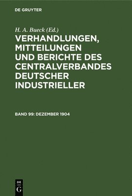 H A Bueck - Dezember 1904, Inbunden