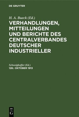 Schweighoffer - Oktober 1913, Inbunden