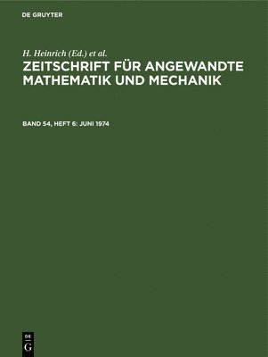 H Heinrich, G Schmid, H. Heinrich, G. Schmid - Juni 1974, Inbunden