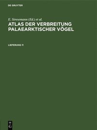 bokomslag Atlas Der Verbreitung Palaearktischer Vgel. Lieferung 11