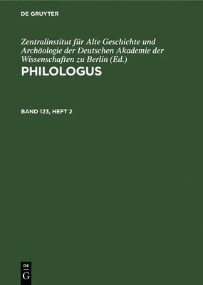 Philologus. Band 123, Heft 2 1