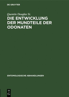 Die Entwicklung Der Mundteile Der Odonaten 1