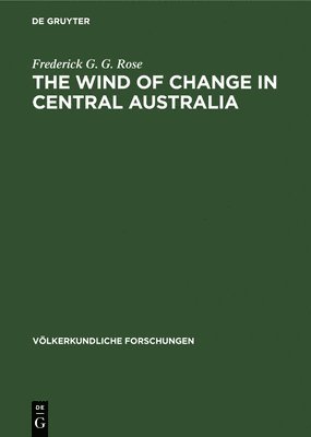 The Wind of Change in Central Australia 1