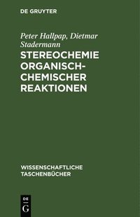 bokomslag Stereochemie Organisch-Chemischer Reaktionen