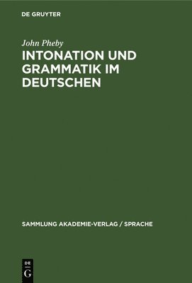 Intonation Und Grammatik Im Deutschen 1