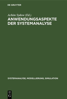 Achim Sydow - Anwendungsaspekte Der Systemanalyse, Inbunden