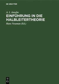bokomslag Einführung in Die Halbleitertheorie