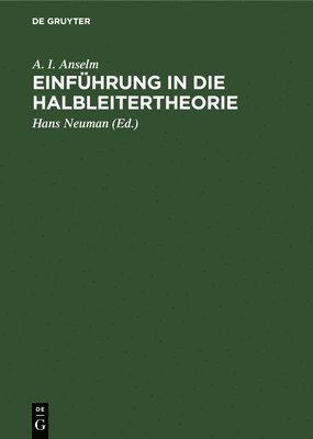 bokomslag Einführung in Die Halbleitertheorie