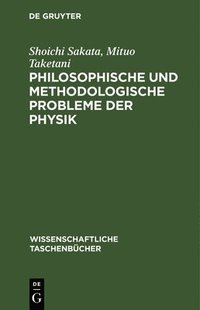 bokomslag Philosophische Und Methodologische Probleme Der Physik