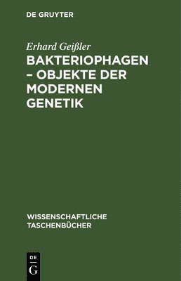 bokomslag Bakteriophagen - Objekte Der Modernen Genetik