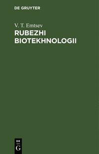 bokomslag Rubezhi Biotekhnologii