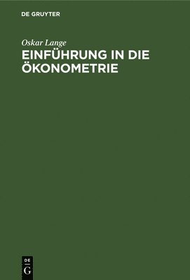 bokomslag Einführung in Die Ökonometrie