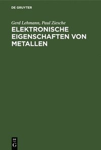 bokomslag Elektronische Eigenschaften Von Metallen