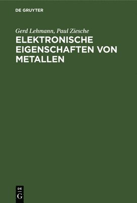 Elektronische Eigenschaften Von Metallen 1