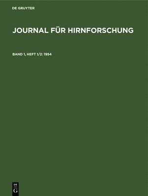 Anthony Paris, A Hopf, W Kirsche, J Szentágothai - 1954, Inbunden