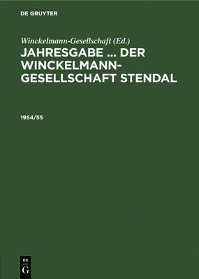 bokomslag Jahresgabe ... Der Winckelmann-Gesellschaft Stendal. 1954/55