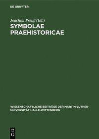 bokomslag Symbolae Praehistoricae