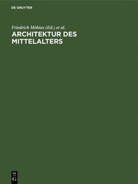 bokomslag Architektur Des Mittelalters