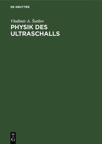 bokomslag Physik Des Ultraschalls